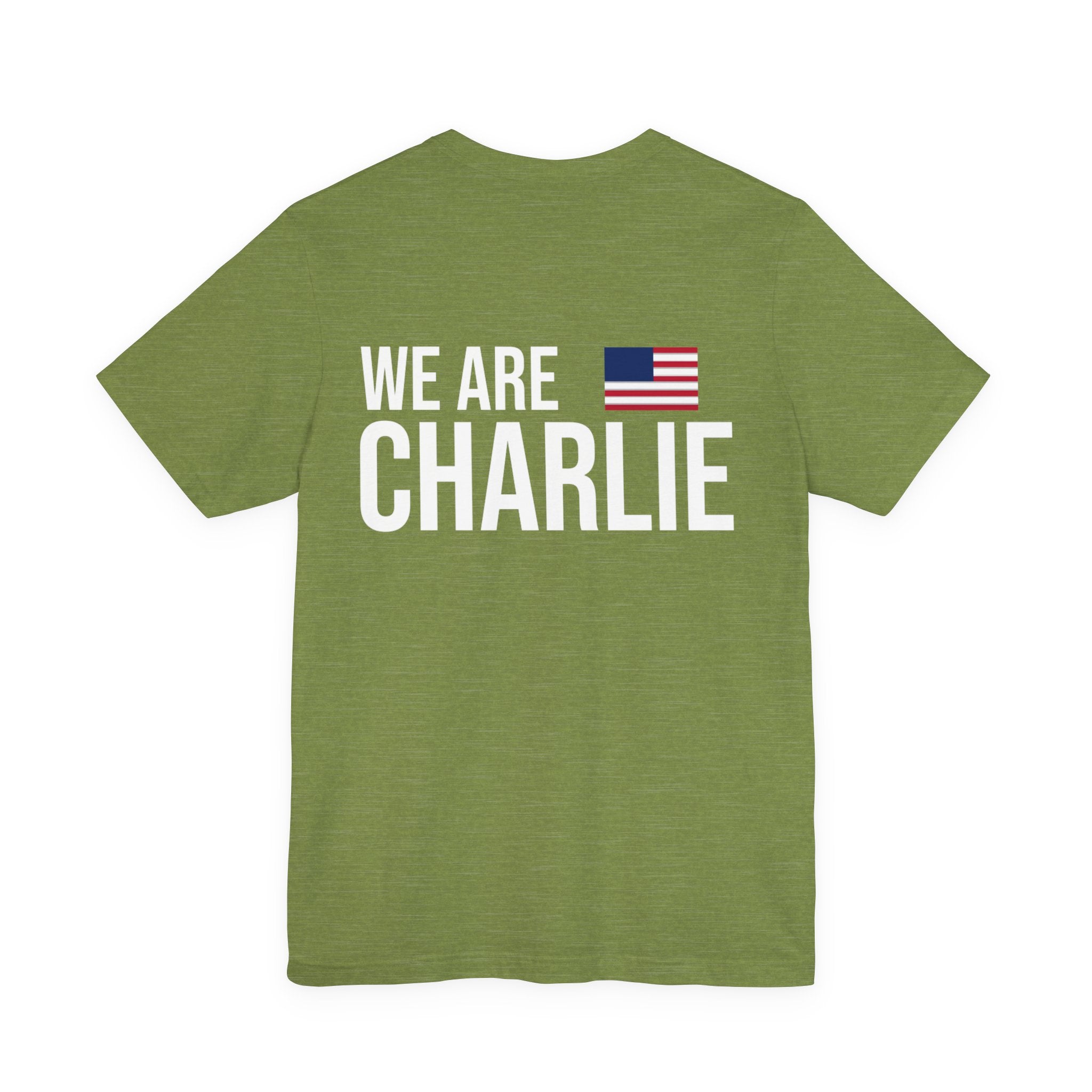 WE ARE CHARLIE Patriotic T-Shirt
