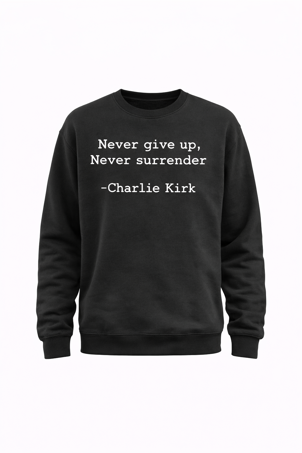 Never Give Up, Never Surrender