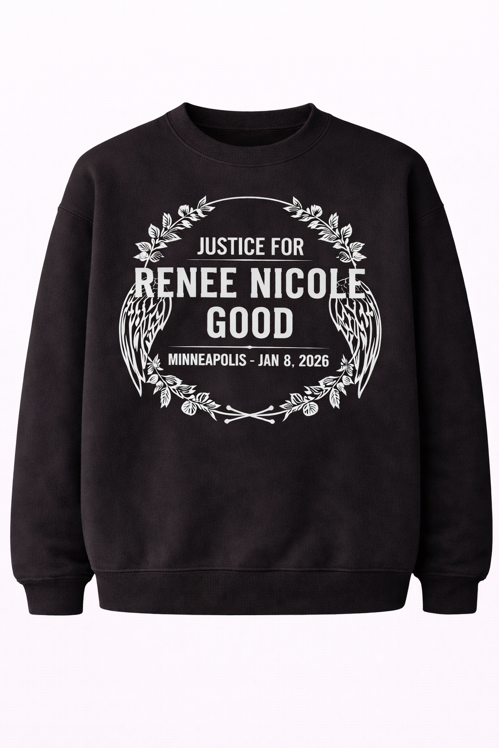 Justice for Renee Nicole Good Memorial Graphic Sweatshirt, Angel Wings Wreath Sketch Style 100% Cotton Casual Round Neck Regular Fit Pullover