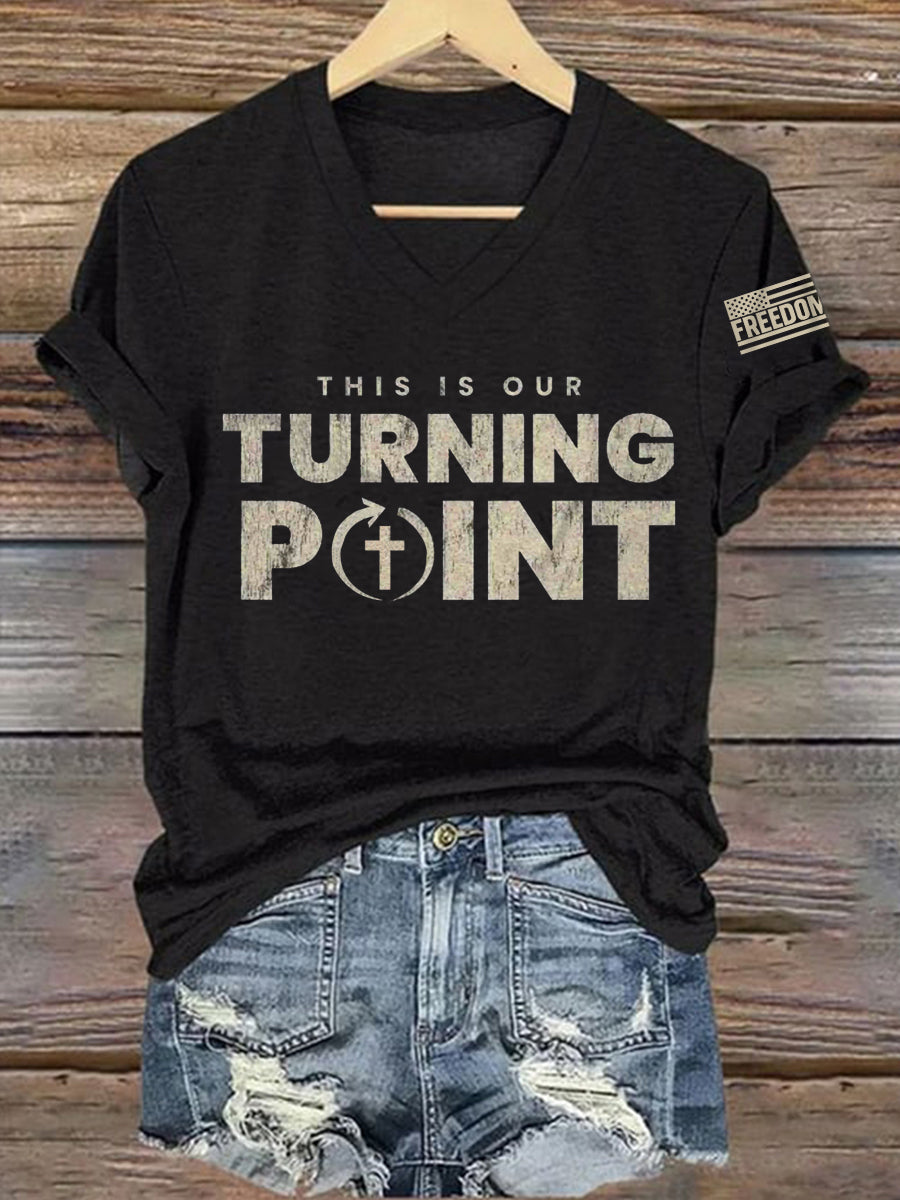 Women's This Is Our Turning Point R.I.P Charlie Kirk Tee
